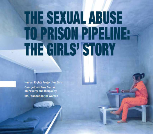 The-Sexual-Abuse-to-Prison-Pipeline-The-Girls’-Story2-771x673