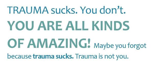 trauma sucks