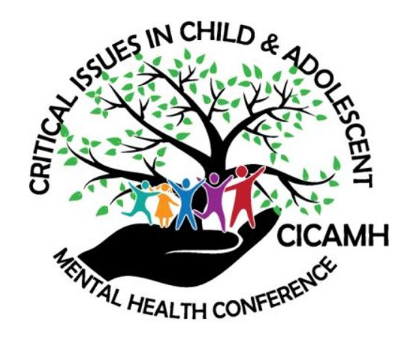 2nd Annual Critical Issues in Child and Adolescent Mental Health (CICAMH) Conference (San Diego)
