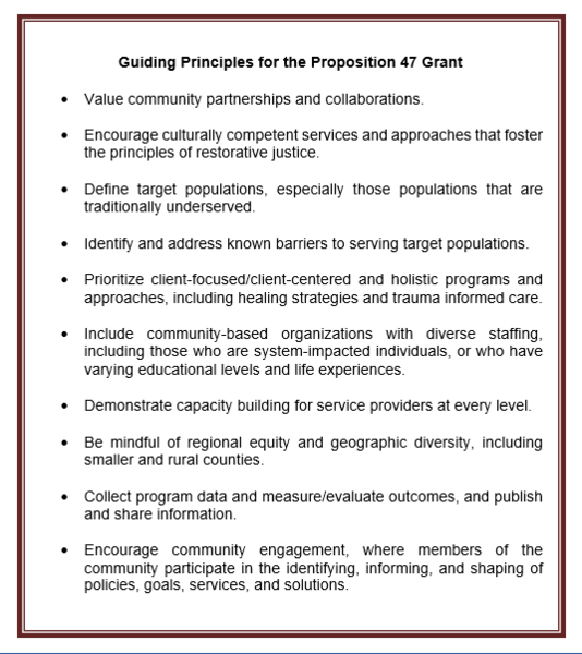 Guiding Principles of the Prop 47 Grant