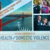 8th Biennial National Conference on Health and Domestic Violence (San Francisco, CA)