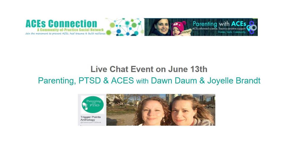 Parenting, PTSD &amp; ACEs 10 AM PST / 1 PM EST Live Chat Event