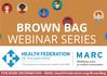 Mobilizing Action for Resilient Communities Brown Bag Webinar Series (Free!)