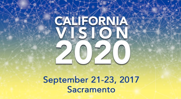 California Vision 2020 - Illuminating our Path to a Better Future (Sacramento, CA)