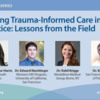 Implementing Trauma-Informed Care in Pediatric and Adult Primary Care Settings