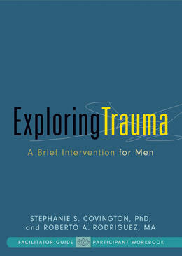 Exploring Trauma:  A Brief Intervention for Men [Hamden, CT]