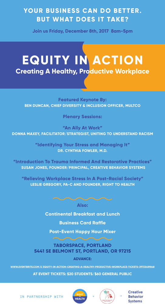 Equity In Action: Creating a Healthier Productive Workplace