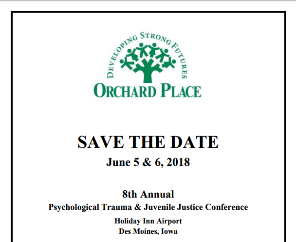 8th Annual Psychological Trauma &amp; Juvenile Justice Conference (Des Moines, Iowa)