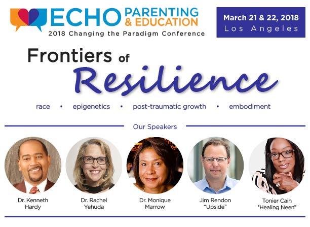 2018 Changing the Paradigm Conference: Frontiers of Resilience (Los Angeles, CA)
