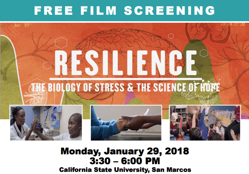 Resilience: The Biology of Stress &amp; the Science of Hope - FREE film screening (San Marcos, CA)