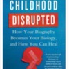 childhood disrupted
