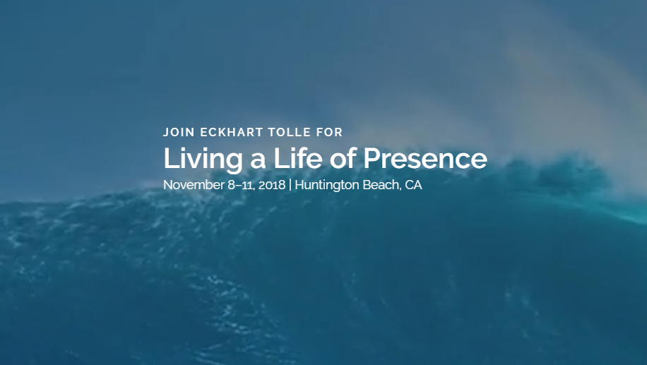 Living a Life of Presence (Eckart Tolle, Marianne Williamson, and more)