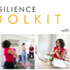 Intro to The Resilience Toolkit - North Orange County, CA