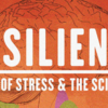 Resilience Film Screening and Discussion