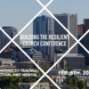 The 2nd Annual Resilient Church Conference (Glendale AZ)