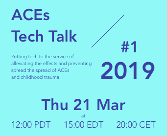 ACEs Tech Talk 2019 #1