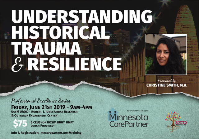 Understanding Historical Trauma and Resilience (Minnesota)