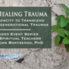 The Key to Healing Trauma (humanitysteam.org)