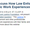 Webinar To Discuss How Law Enforcement Can Share Traumatic Work Experiences (OJJDP - JUVJUST)