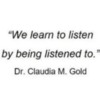 We learn to listen