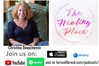 The Healing Place Podcast - Christina Beauchemin: Let My Legacy Be Love