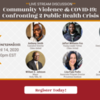 Cities United: Community Safety &amp; COVID-19 Live Stream Discussion