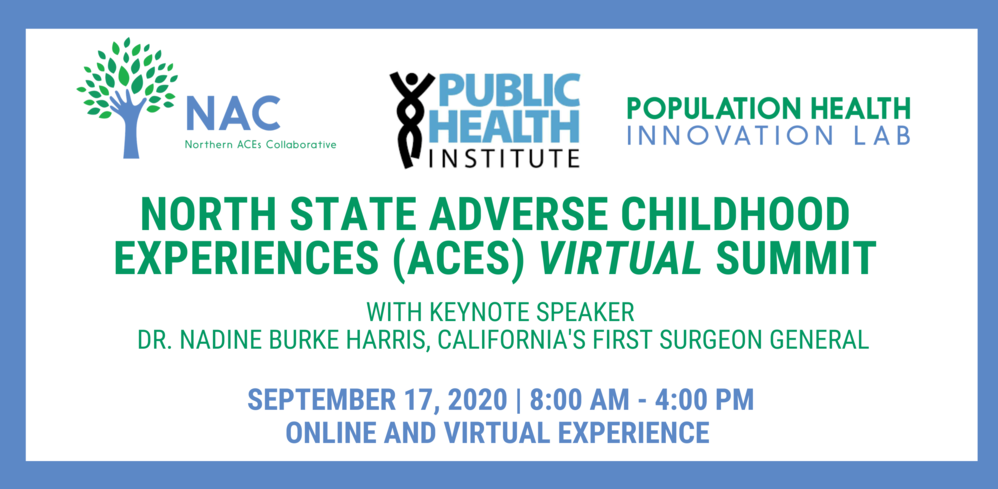 2020 North State ACEs VIRTUAL Summit