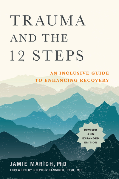 Trauma and the 12 Steps, Revised and Expanded - cover