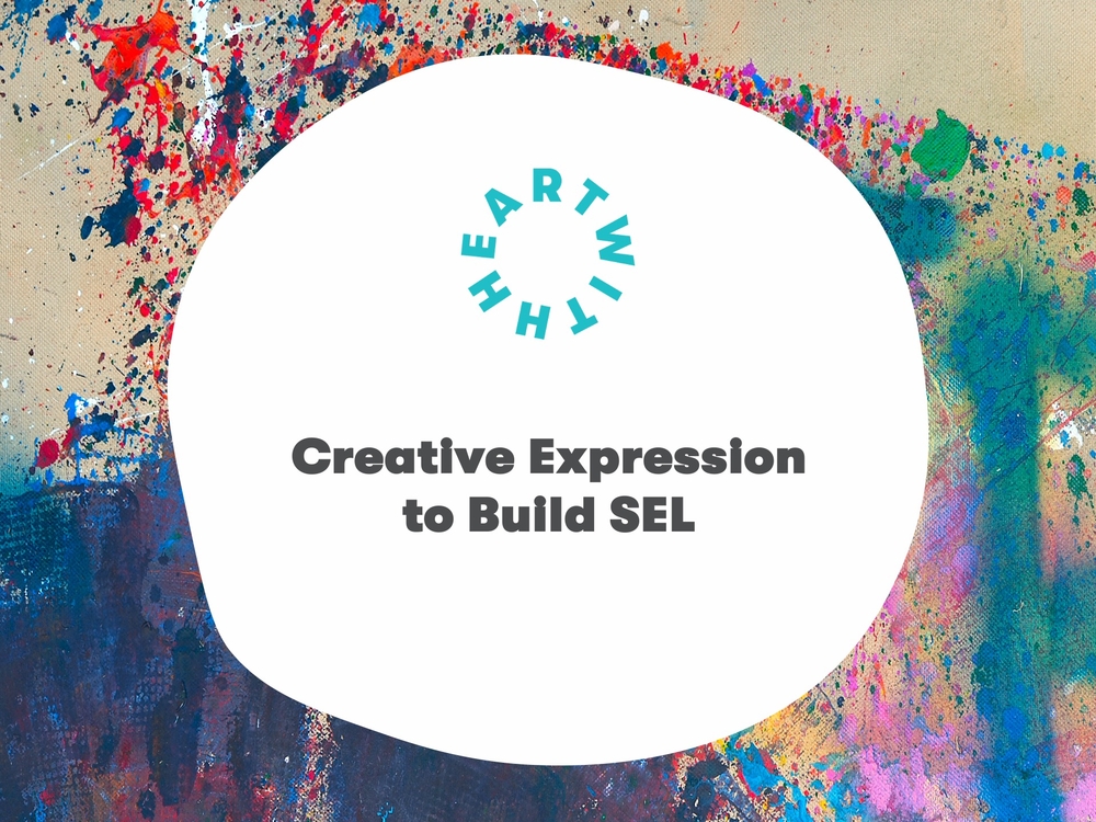 Using Creative Expression to Build SEL and Connection Online