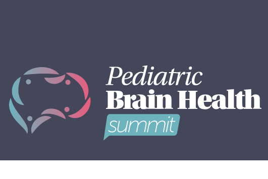 Pediatric Brain Health Summit 2020