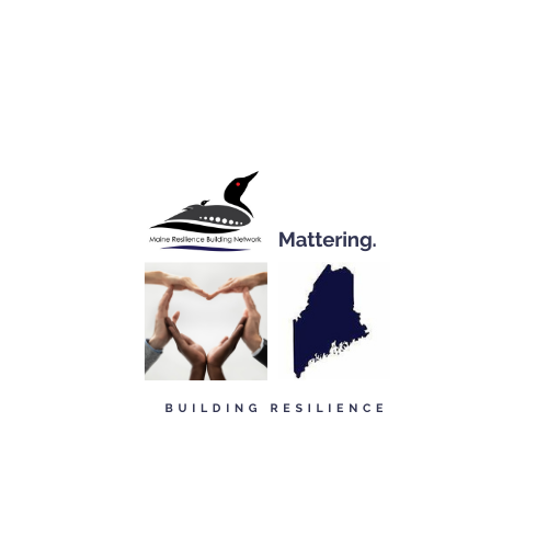 Maine Resilience Building Network: Cultivating Mattering