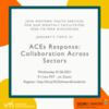 Peer-to-Peer-ACEs Response: Collaboration Across Sectors⁠ ⁠