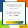 Peer-to-Peer-Best Practices in Administering ACEs and PEARLS⁠