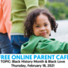 Free Online Parent Cafe in February