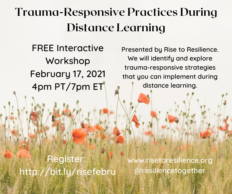 Trauma-Responsive Practices During Distance Learning: Free, Interactive Workshop