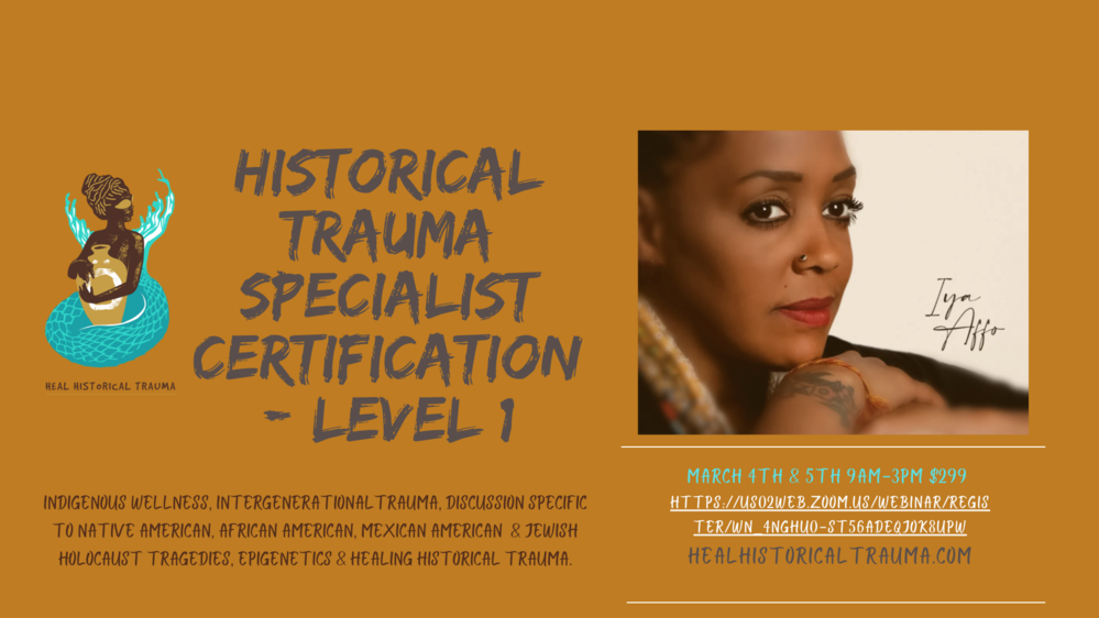 Historical Trauma Specialist Certification- Level 1