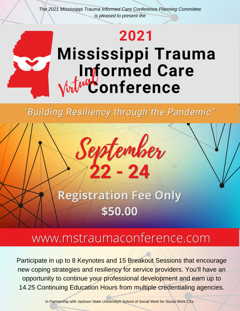 2021 Mississippi Virtual Trauma Informed Conference - Registration is Open