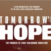 Tomorrow’s Hope: The Promise of Early Childhood Education