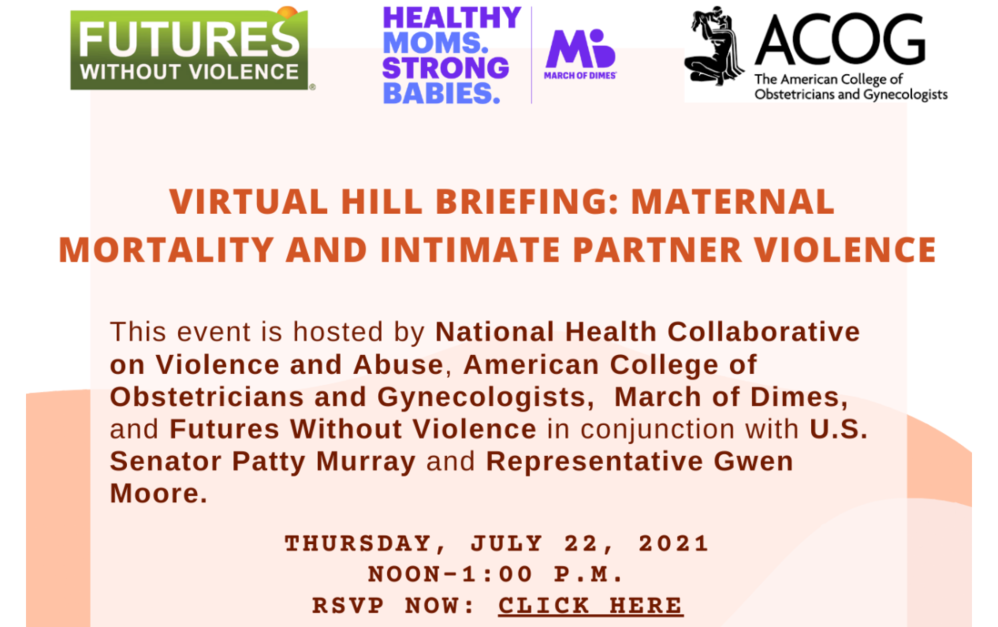 Maternal Mortality and Intimate Partner Violence: Virtual Hill Briefing