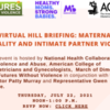 Maternal Mortality and Intimate Partner Violence: Virtual Hill Briefing