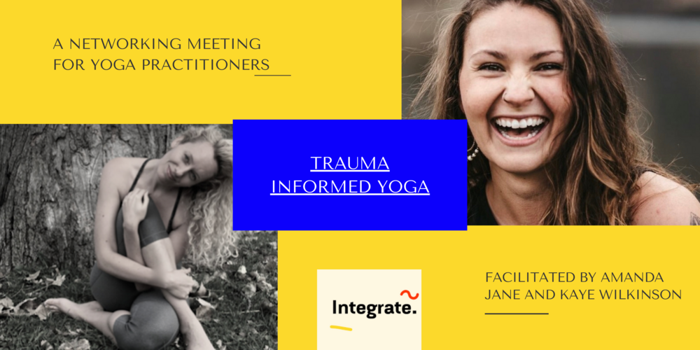 Trauma Informed Yoga: An Online Networking Event
