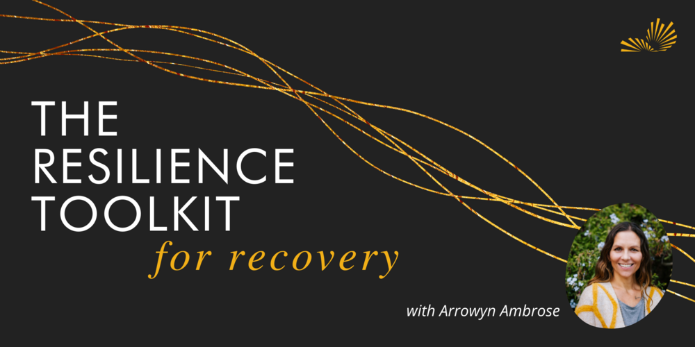 The Resilience Toolkit for Recovery