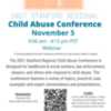 Stanford Regional Child Abuse Conference (Webinar) 11/5/21