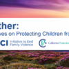 Forward Together: Multi-Disciplinary Perspectives on Protecting Children from Abuse | 11/05/21