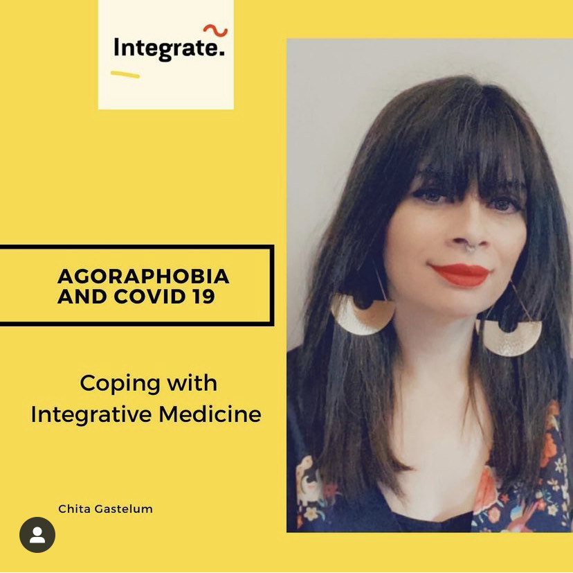 Agoraphobia and COVID19: Coping with Integrative Medicine