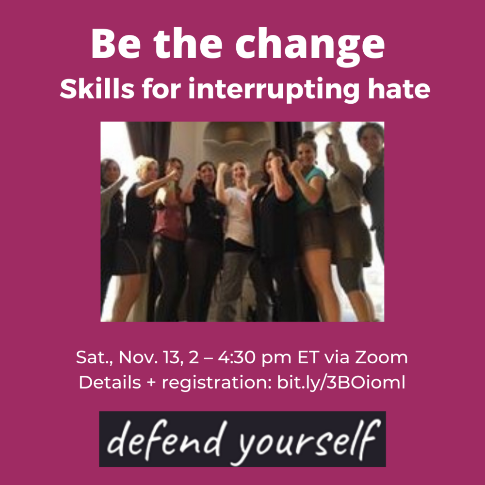 Be the Change: Bystander skills for interrupting hate