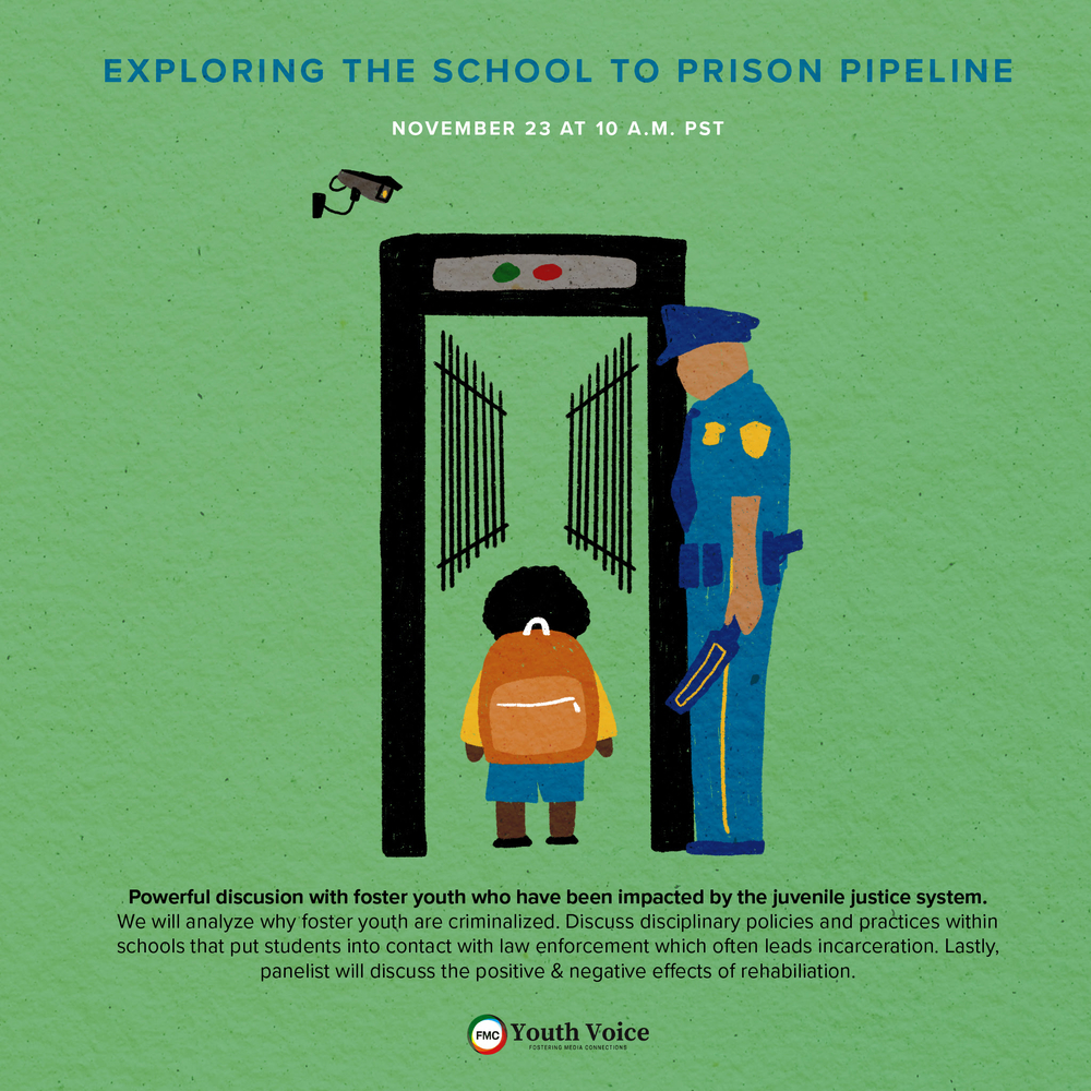 The School-to-Prison Pipeline: A Youth Voice Webinar