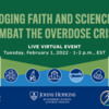 Bridging Faith and Science to Combat the Overdose Crisis Series