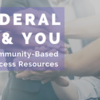 Webinar: Tools to Help Community-Based Organizations Access Federal Funds