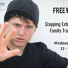 WEBINAR: Stopping Extreme Disrespect: Family Trauma Solutions